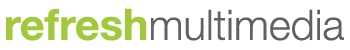 Refresh Multimedia